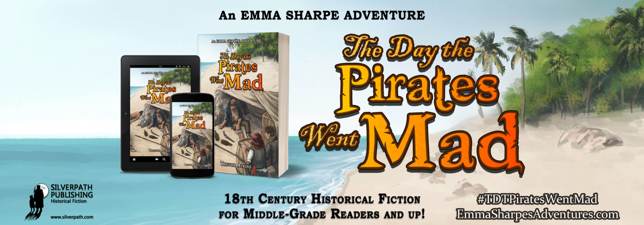 Silverpath.com - The Day the Pirates Went Mad - an Emma Sharpe Adventure - #TDTPiratesWentMad