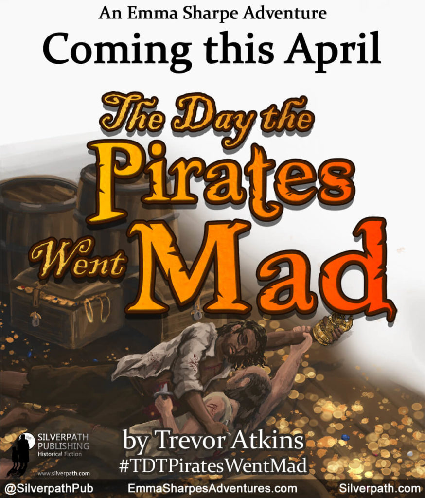 Silverpath.com - The Day the Pirates Went Mad - Coming This April